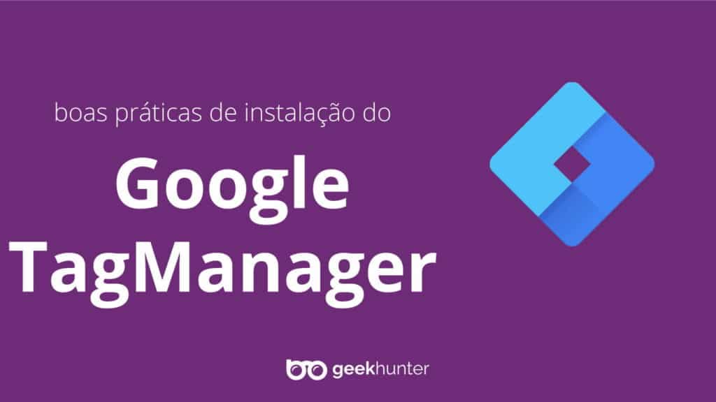 fundo roxo com logo do google tagmanager e da geehunter