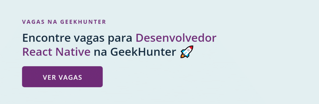 Vagas para desenvolvedores React Native