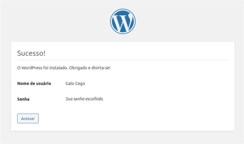 Tela de sucesso para a instalação completa do WordPress