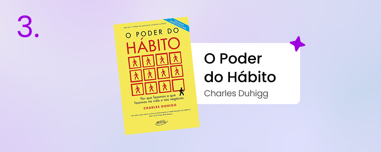 Imagem mostrando a capa do livro ''O pode do hábito'' e quem o escreveu (Charles Duhigg).
